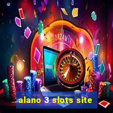 alano 3 slots site